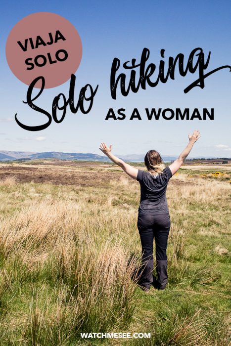 Hiking alone as a woman in Scotland.