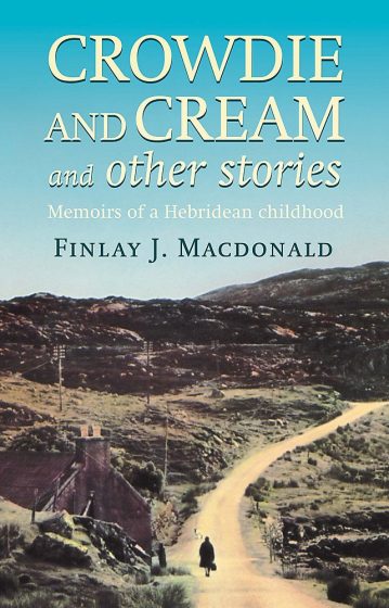 book cover of cream & crowdie by finlay macdonald