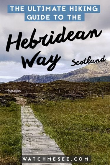 This complete Hebridean Way hiking guide contains everything you need to know about hiking in the Western Isles in Scotland: what to pack, where to stay & how to plan your route!
