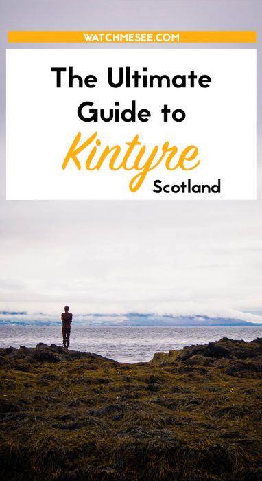 The remote Kintyre peninsula on Scotland's west coast has a lot to offer - here are 13 things to do in Kintyre and enjoy Scotland to the fullest!