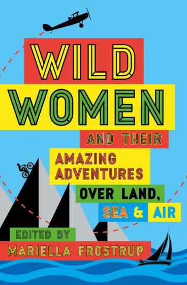 book cover of wild women by mariella frostrup